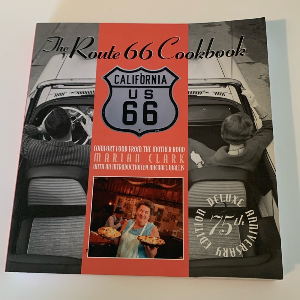 The Route 66 Cookbook DELUXE 75th Anniversary Edition by Marian Clark paperback